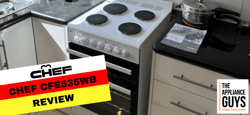 Our breakdown review of the Chef CFE535WB Key Features and Drawbacks